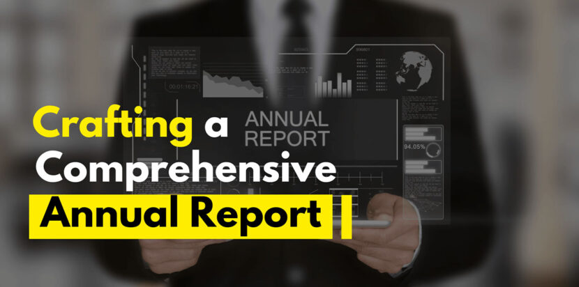 Crafting a Comprehensive Annual Report for Your Organization