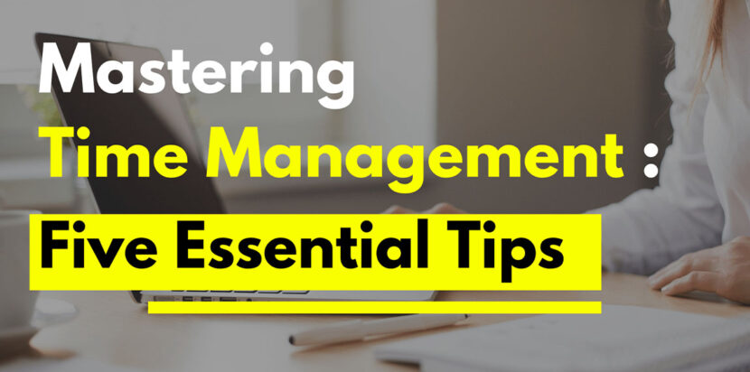 Tips in Mastering Time Management