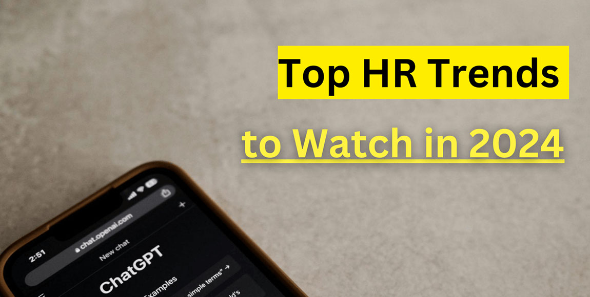 top HR trends to watch in 2024