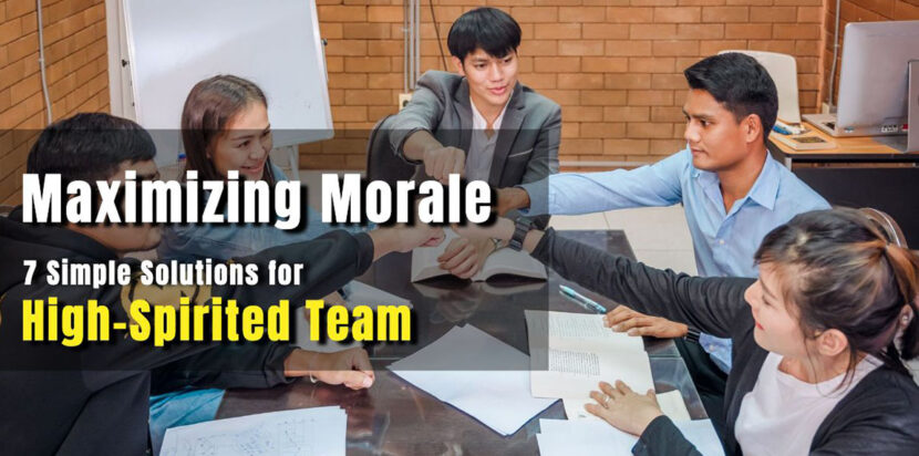 Maximizing morale