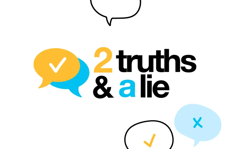 Two Truths & a lie indoor teambuilding activities