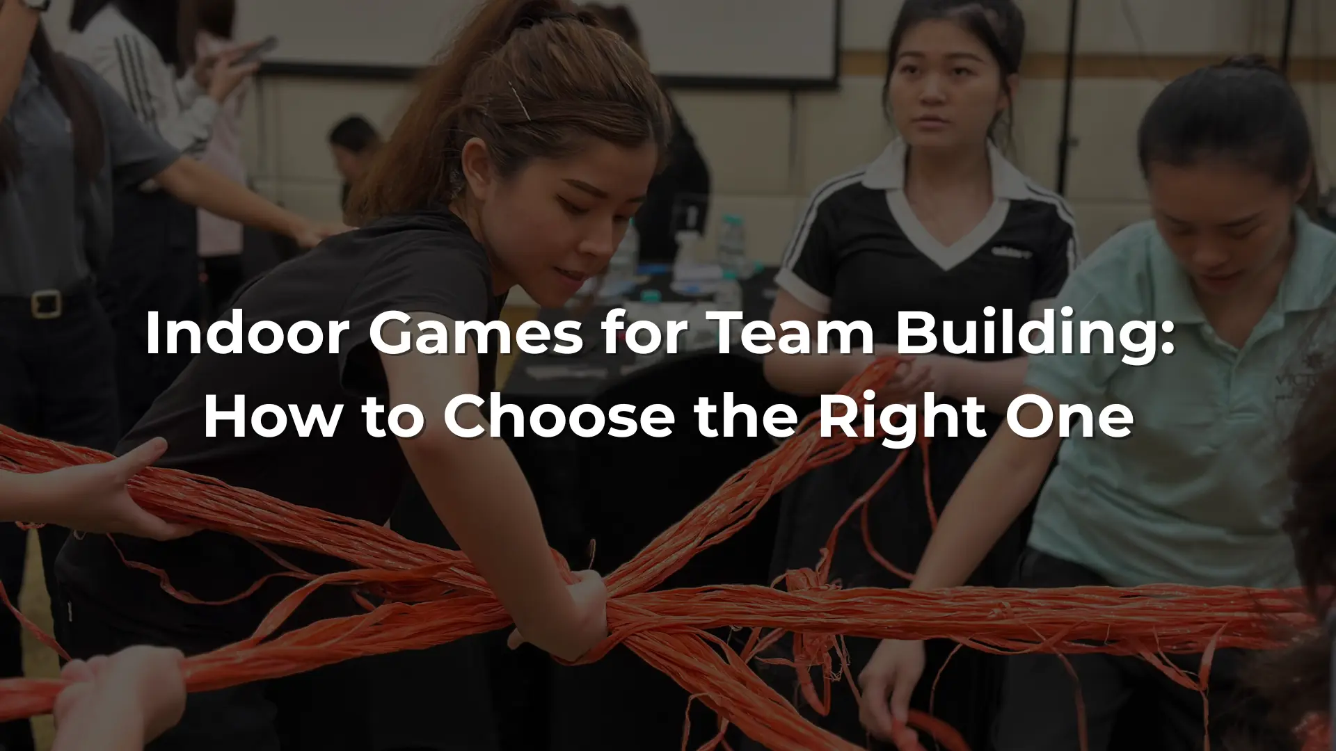 Indoor Games for Team Building How to Choose the Right One